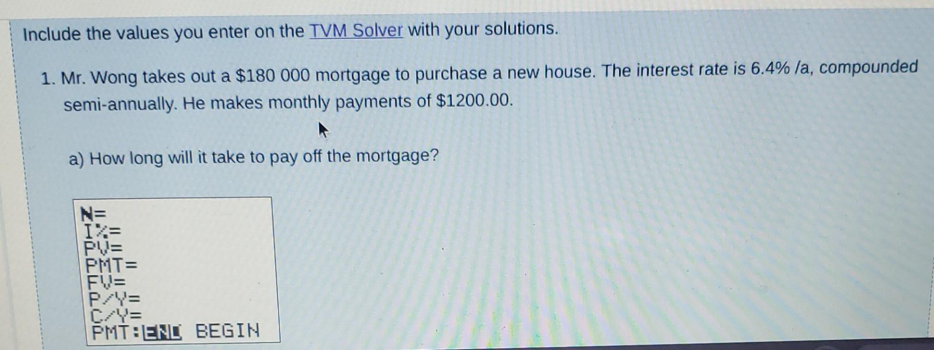 Solved Include the values you enter on the TVM Solver with | Chegg.com