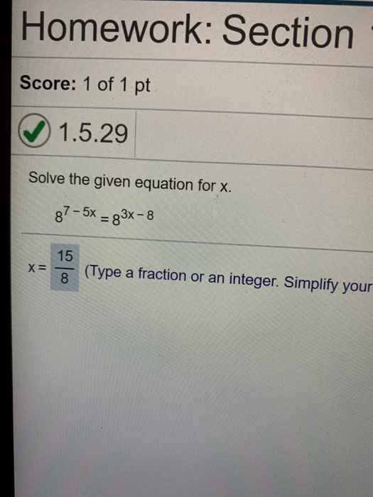 Solved Homework: Section Score: 1 of 1 pt 1.5.29 Solve the | Chegg.com