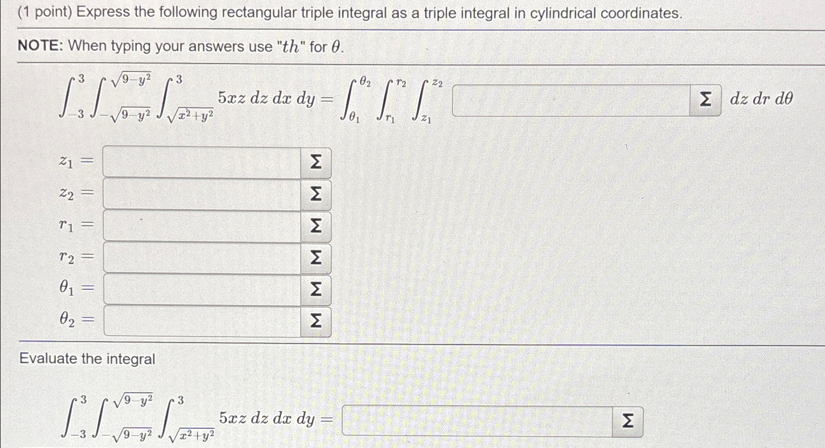 Solved (1 ﻿point) ﻿Express the following rectangular triple | Chegg.com