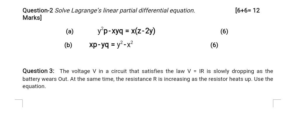 Solved Question 2 Solve Lagrange S Linear Partial Chegg Com