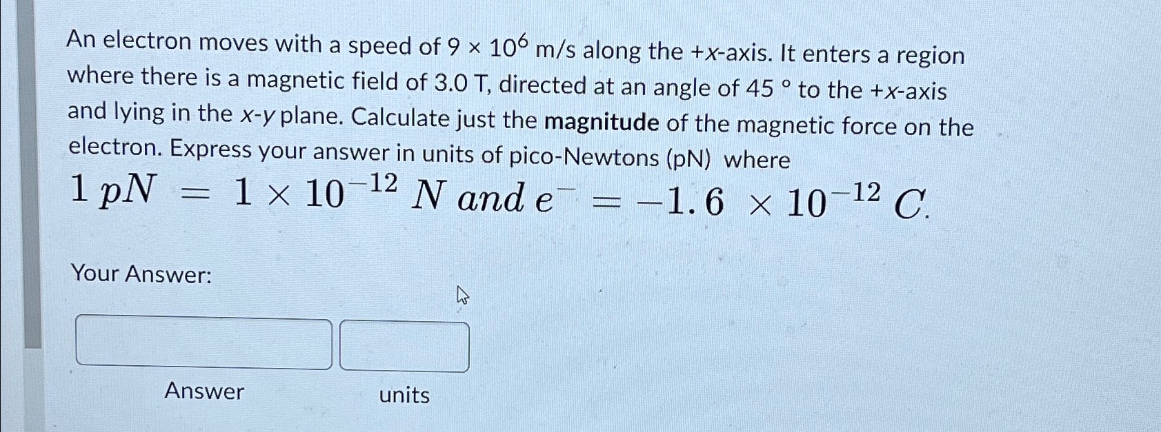 Solved An electron moves with a speed of 9×106ms ﻿along the | Chegg.com