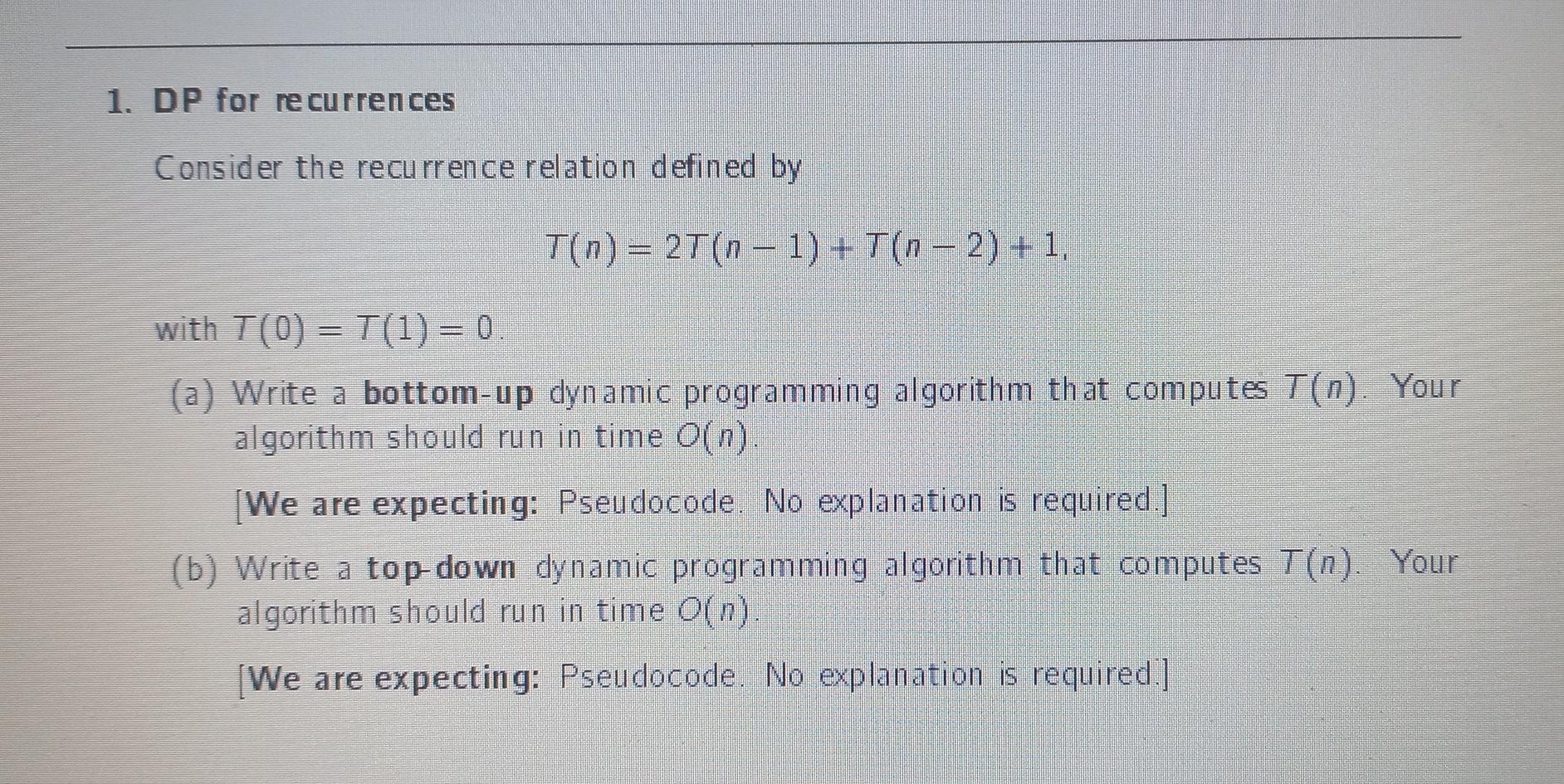 Solved 1. DP for re currences Consider the recurrence | Chegg.com