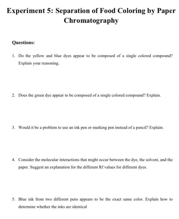 Solved Experiment 5: Separation of Food Coloring by Paper