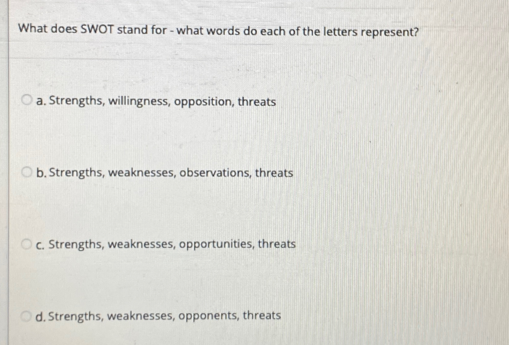 Solved What Does SWOT Stand For - ﻿what Words Do Each Of The | Chegg.com