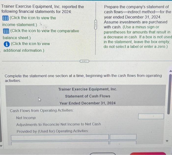 Solved Trainer Exercise Equipment, Inc. reported the