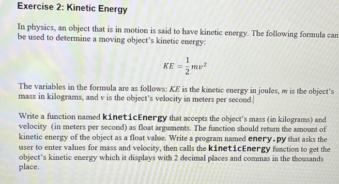 Solved In physics, an object that is in motion is said to | Chegg.com