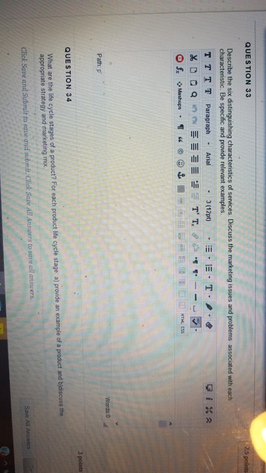 Solved Question 33 2 5 Points Describe The Six Chegg Com