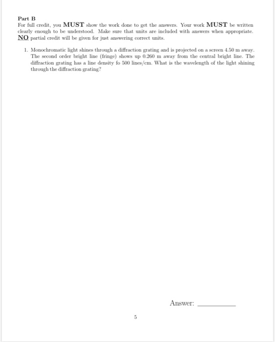 Solved Part B For full credit, you MUST show the work done | Chegg.com