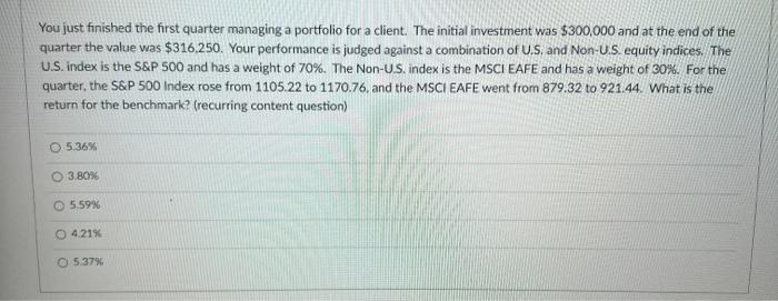 Solved You just finished the first quarter managing a | Chegg.com