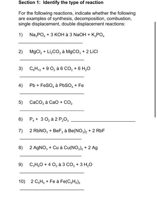 Solved Section 1 Identify The Type Of Reaction For The F Chegg Com