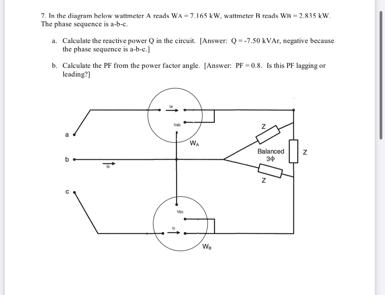 Solved In the diagram below wattmeter A reads WA=7.165kW,