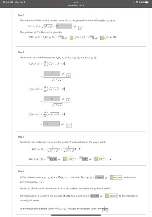 12:45 AM Mon Jul 4
The gradient of Fis the vector given by
F(x, y, z)=(x, y, z)i + F2
Step 1
The equation of the surface can 