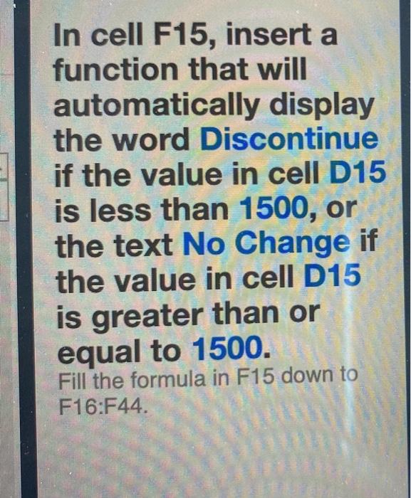 solved-in-cell-f15-insert-a-function-that-will-chegg