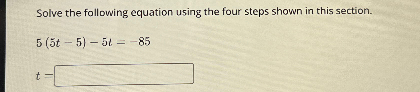 Solved Solve the following equation using the four steps | Chegg.com