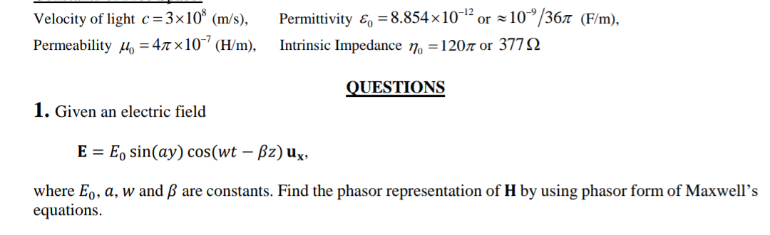 Solved Velocity Of Light C 3x108 M S Permeability Mo Chegg Com