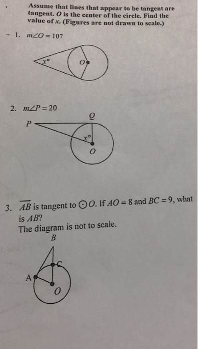 Assume That Lines That Appear To Be Tangent Are Chegg 