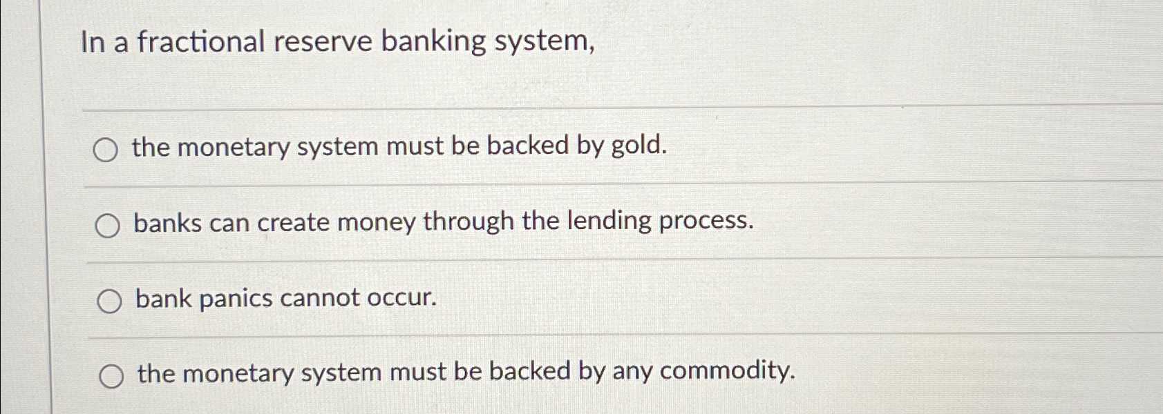 Solved In a fractional reserve banking system,the