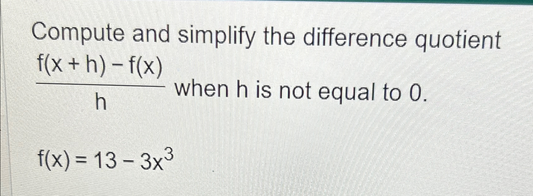 Solved Compute and simplify the difference quotient | Chegg.com