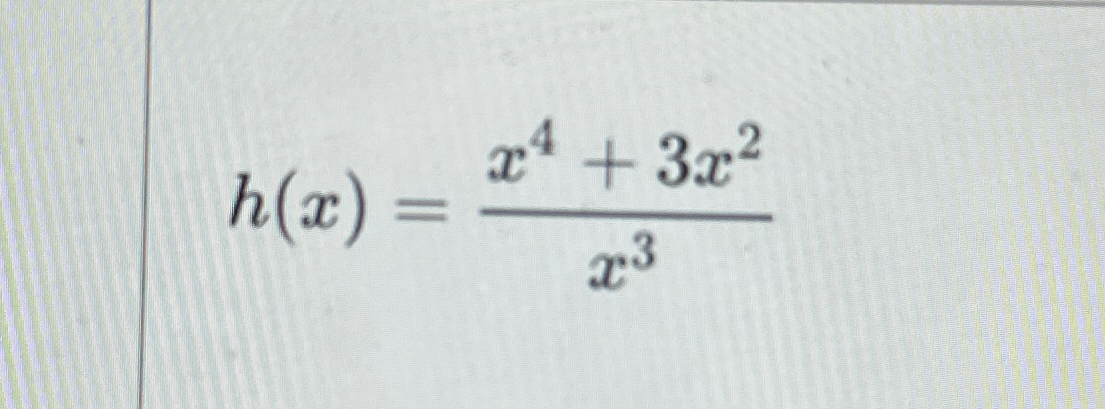 solved-find-the-derivative-h-x-x4-3x2x3-chegg