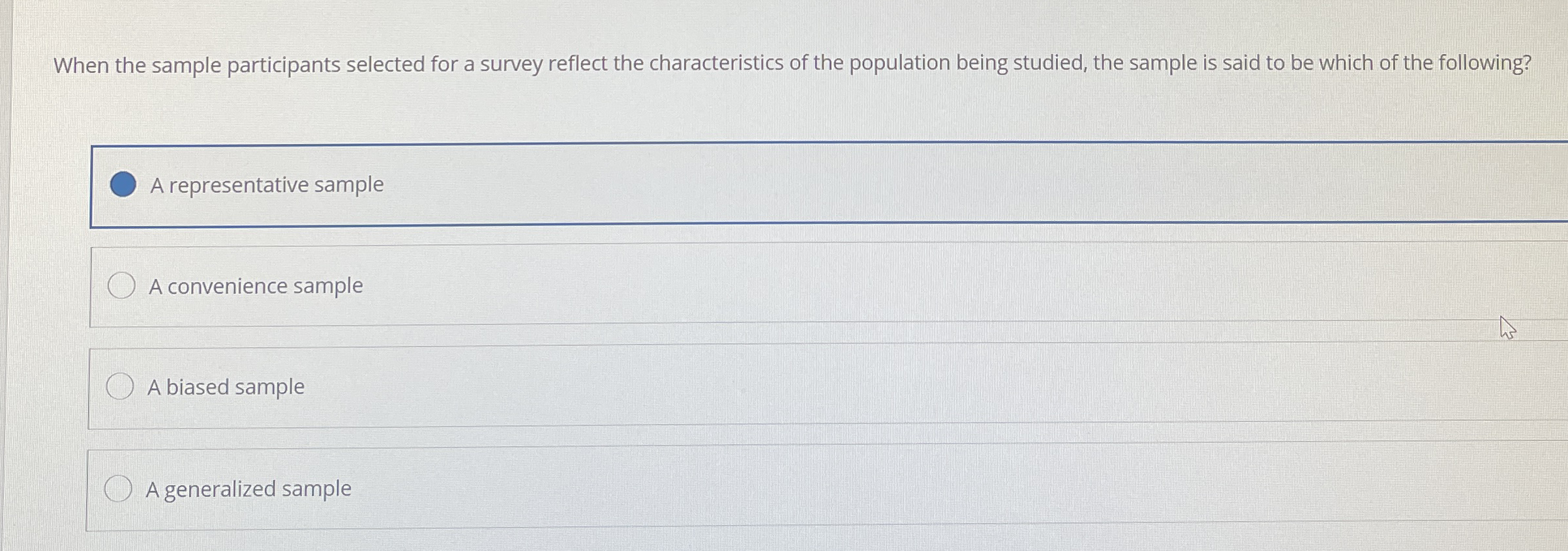 [Solved] When the sample participants selected for a survey