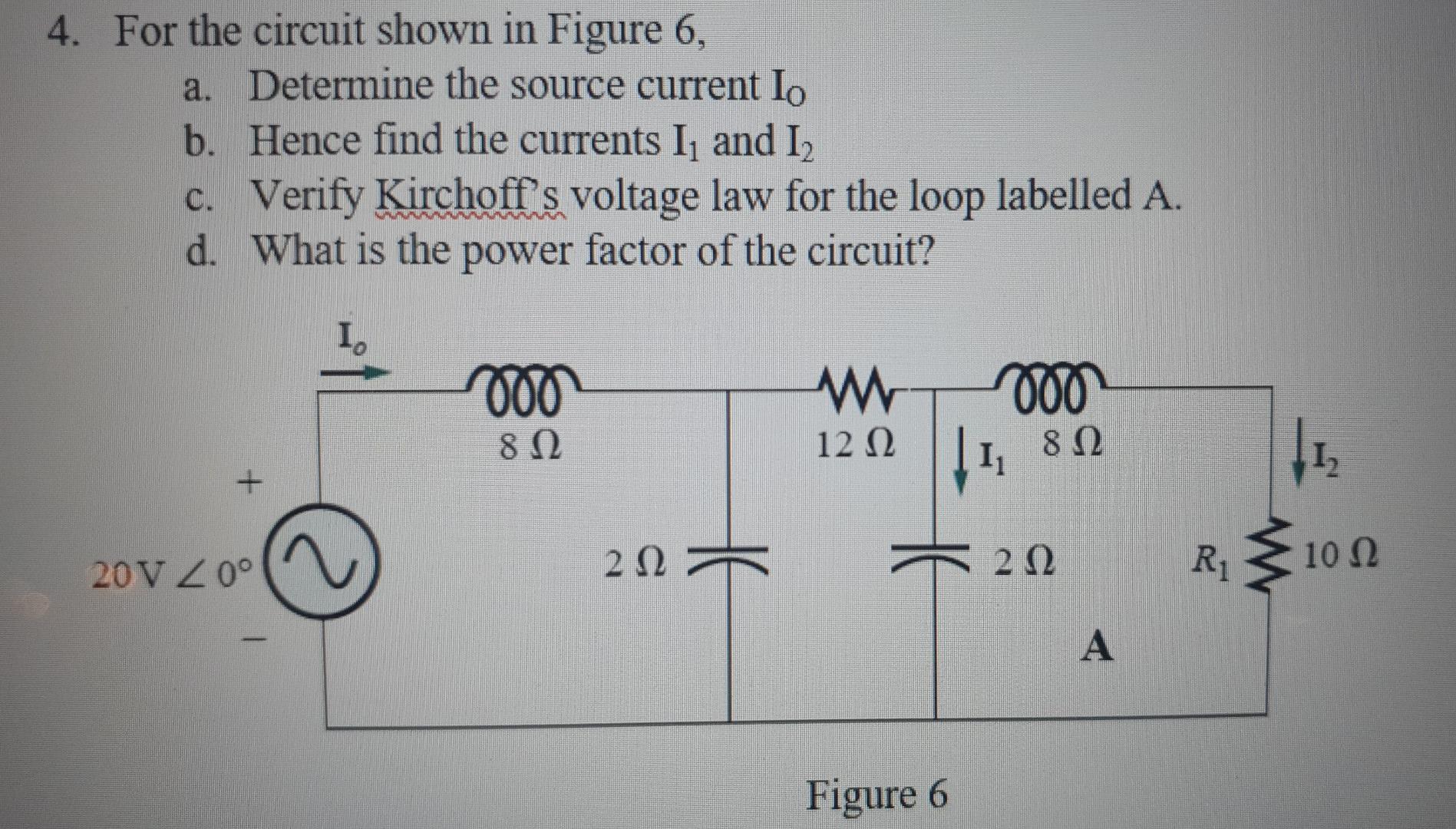 Solved 4. For The Circuit Shown In Figure 6, A. Determine | Chegg.com