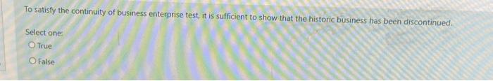 To satisfy the continuity of business enterprise | Chegg.com