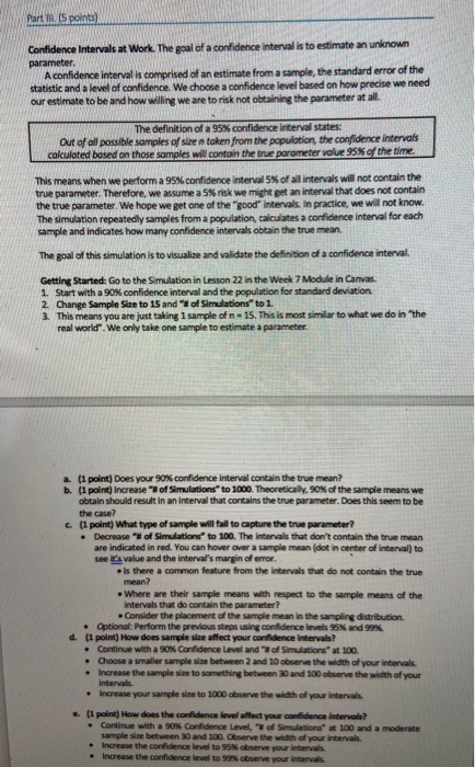 Part nl. (s points) Confidence Intervals at Work. The | Chegg.com