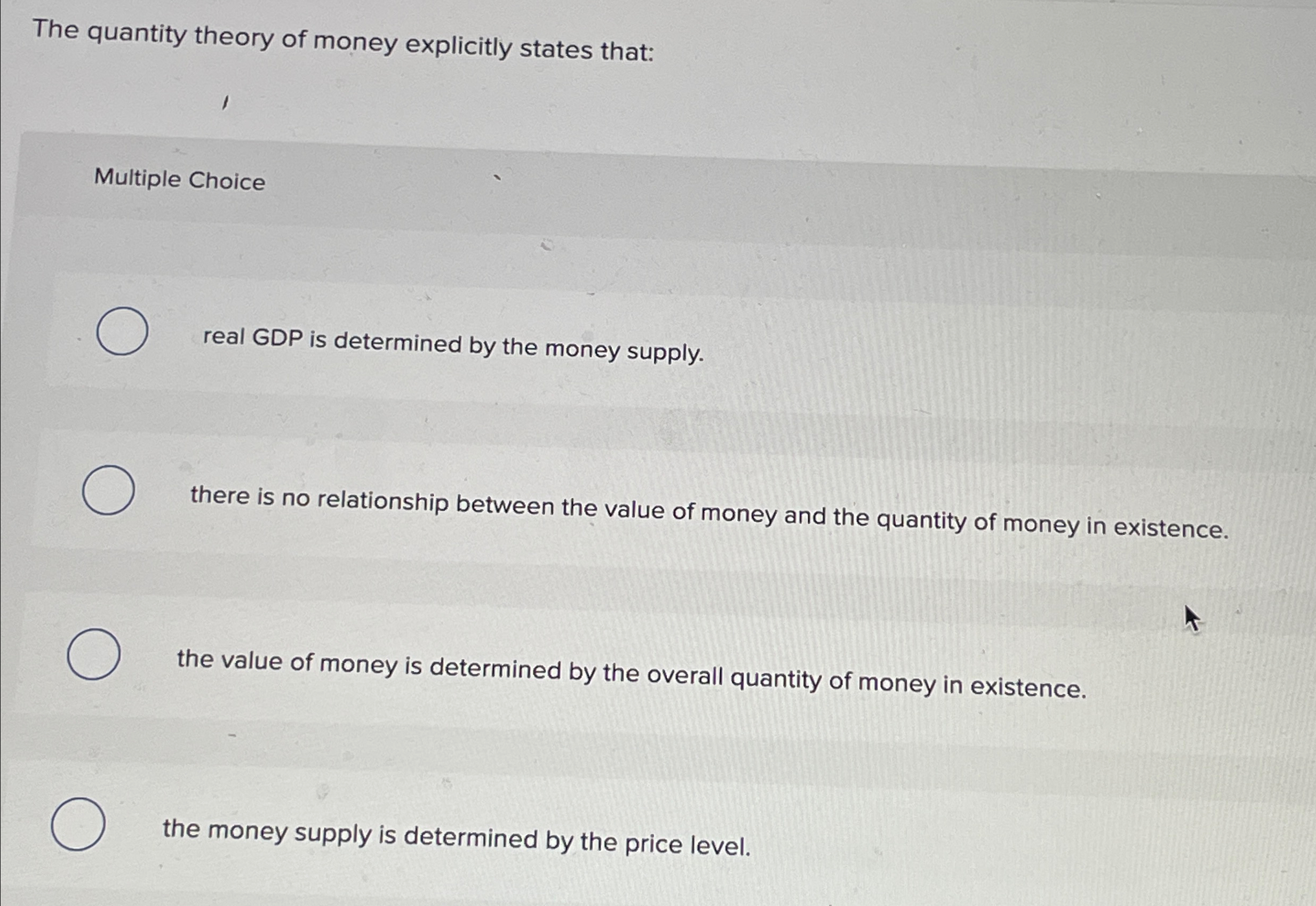Solved The quantity theory of money explicitly states | Chegg.com