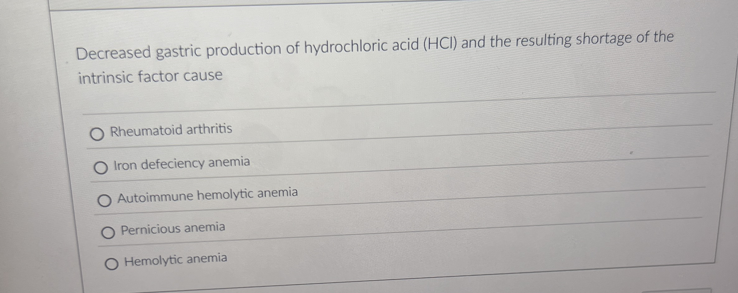 Solved Decreased gastric production of hydrochloric acid