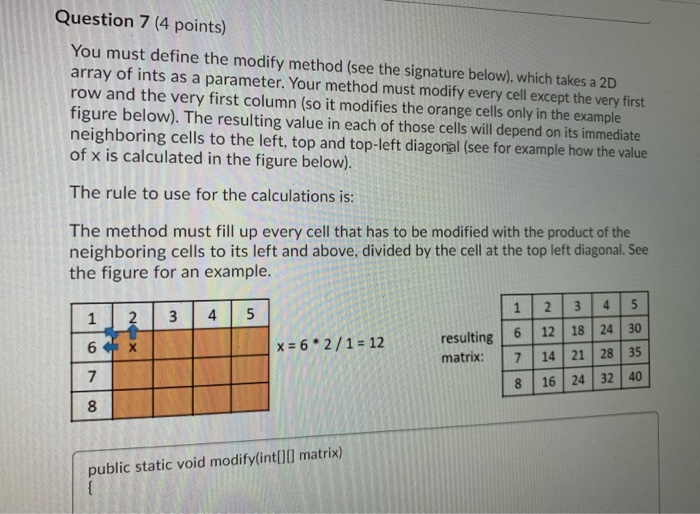 Solved Question 7 (4 points) You must define the modify | Chegg.com