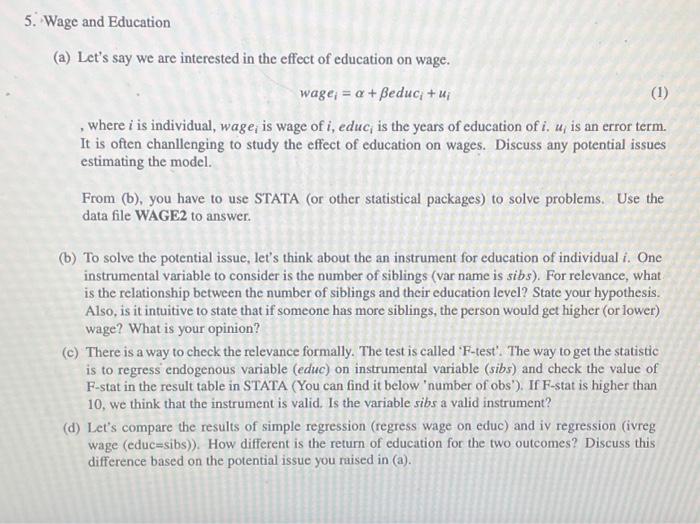 Solved 5. Wage and Education (a) Let's say we are interested | Chegg.com