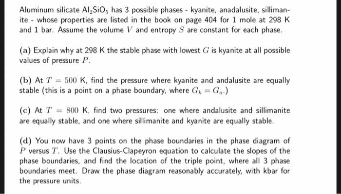 Solved Aluminum silicate Al SiO; has 3 possible phases - | Chegg.com