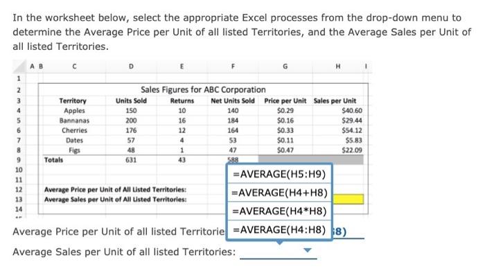 solved-in-the-worksheet-below-select-the-appropriate-excel-chegg