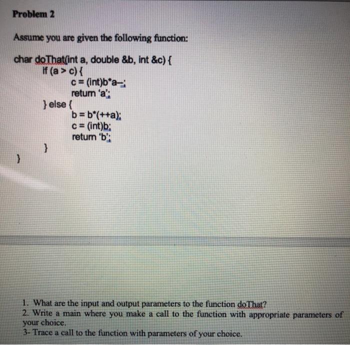 Solved Problem 2 Assume you are given the following | Chegg.com
