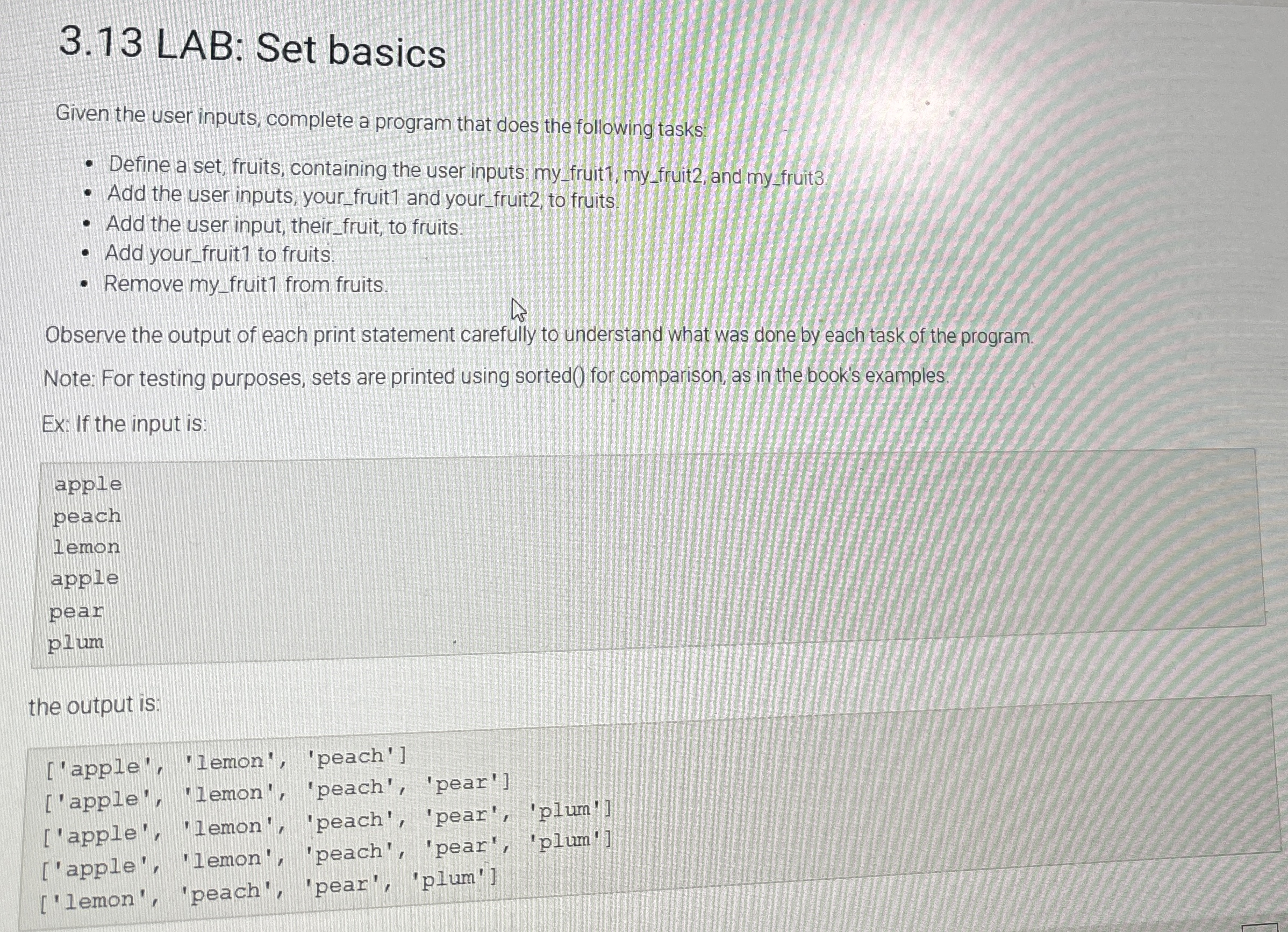 Solved 3.13 ﻿LAB Set basicsGiven the user inputs, complete