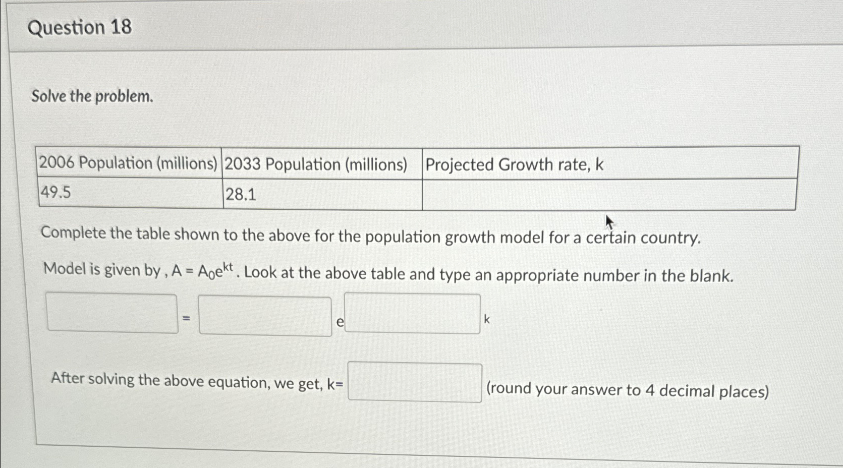 Solved Question 18Solve the problem.\table[[2006 ﻿Population | Chegg.com