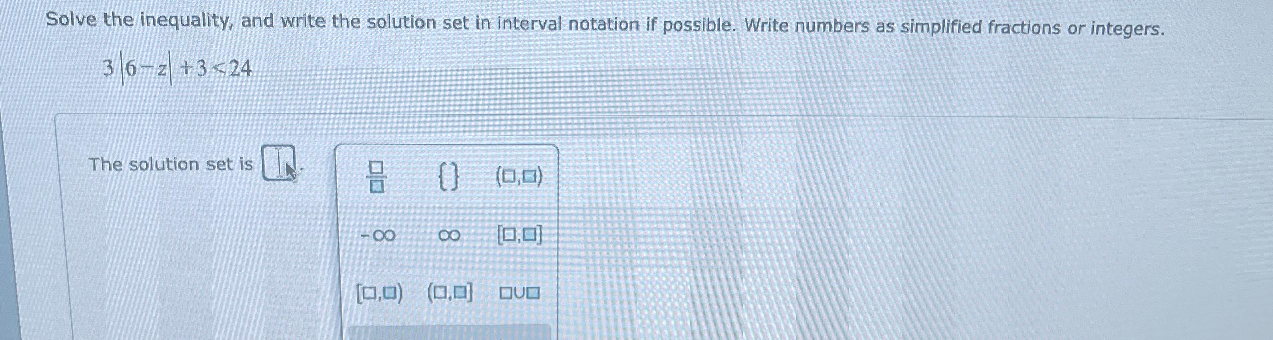 Solved Solve the inequality, and write the solution set in | Chegg.com