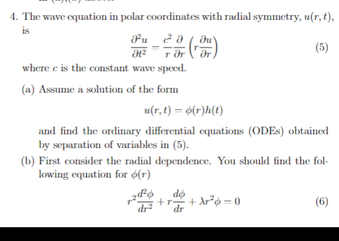 Solved 4. The wave equation in polar coordinates with radial | Chegg.com