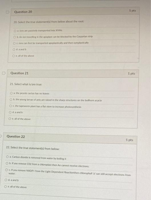 Solved Question 20 1 pts 20. Select the true statements from | Chegg.com