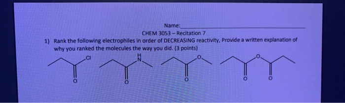 Solved Name Chem 3053 Recitation 7 1 Rank The Following