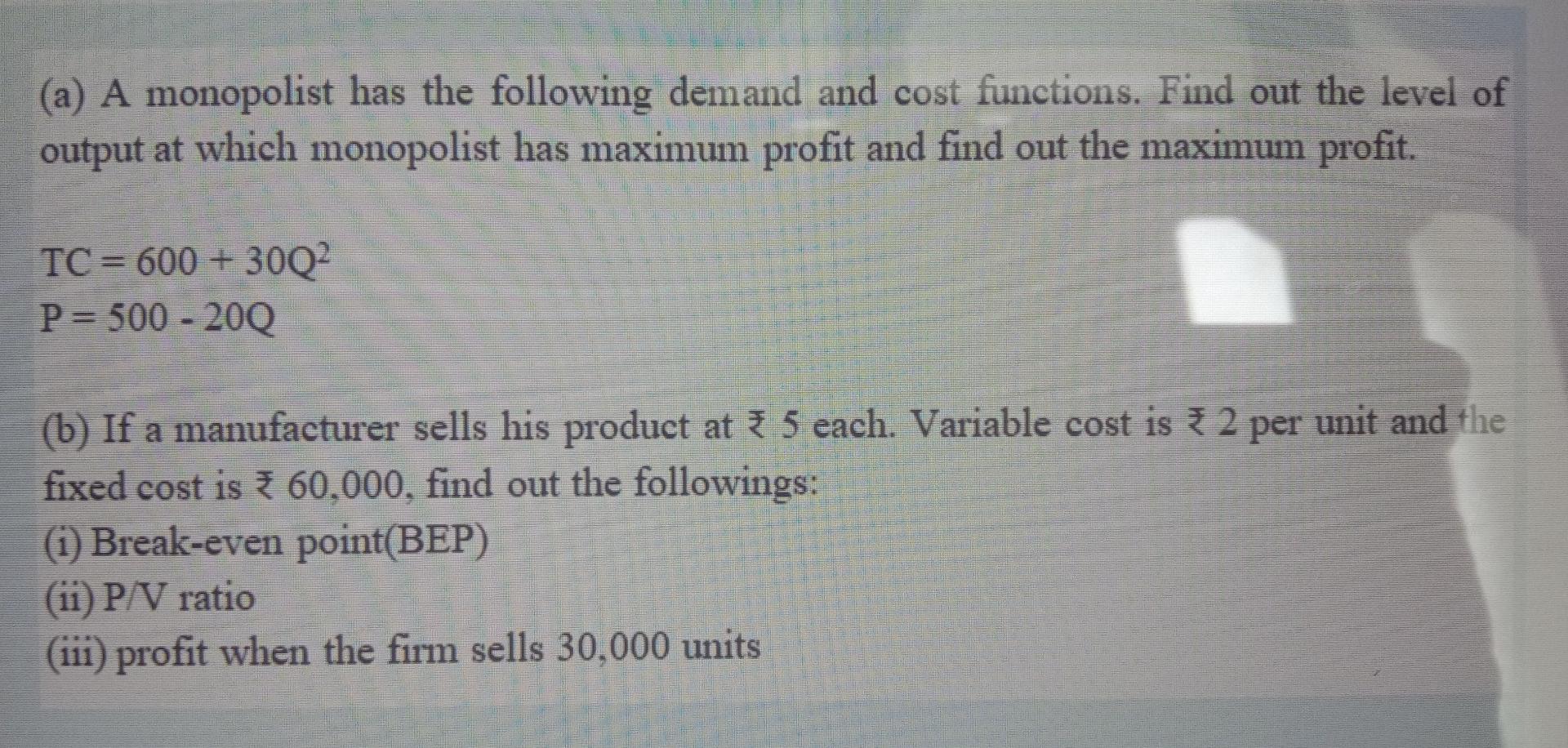 Solved (a) A Monopolist Has The Following Demand And Cost | Chegg.com