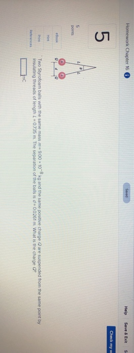 Solved Homework Chapter 16 Saved Help Save & Exit S Check my | Chegg.com