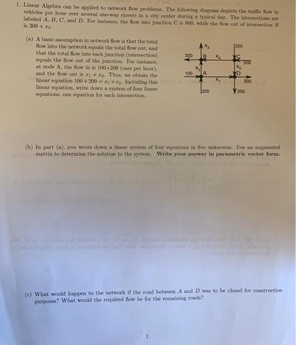 Solved 1. Linear Algebra Can Be Applied To Network Flow 