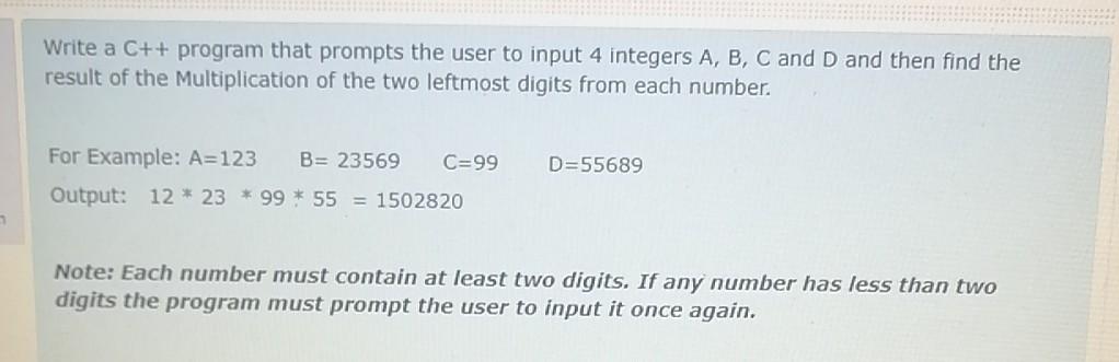 Solved Write a C++ program that prompts the user to input 4 | Chegg.com