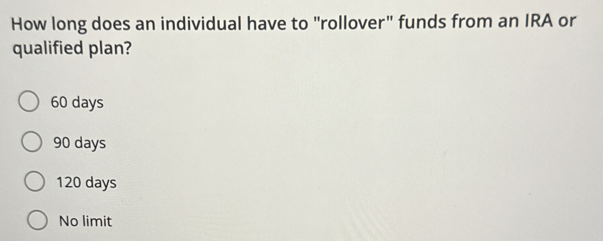 Solved How long does an individual have to "rollover" funds