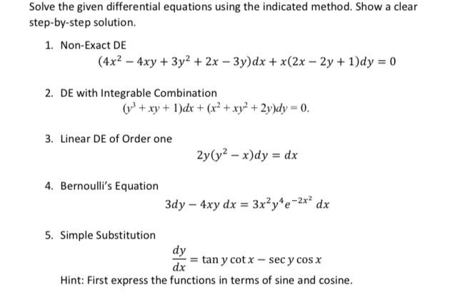 Solved Solve The Given Differential Equations Using The | Chegg.com