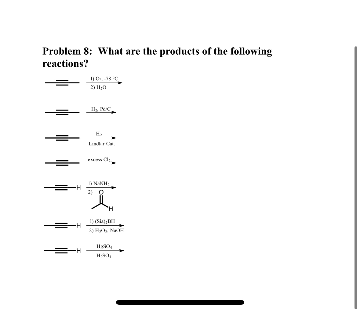 Solved Problem 8: What are the products of the following | Chegg.com