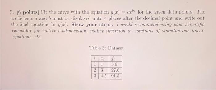 Solved 5. [6 points] Fit the curve with the equation | Chegg.com