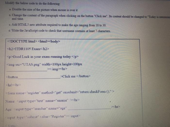 Solved QUESTION 16 6.5 points Modify the below code to do | Chegg.com
