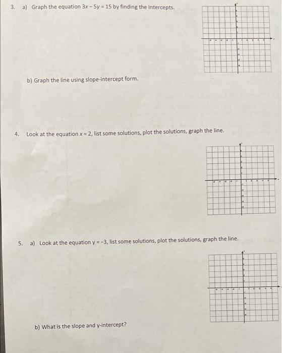 graph the equation 3 x 5 y 15 using the intercepts